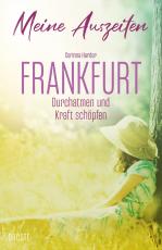 Cover-Bild Meine Auszeiten - Frankfurt
