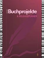 Cover-Bild Meine Buchprojekte & Releaseplaner