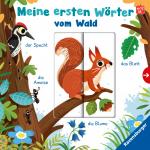 Cover-Bild Meine ersten Wörter vom Wald - Sprechen lernen mit großen Schiebern und Sachwissen für Kinder ab 12 Monaten