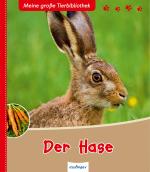 Cover-Bild Meine große Tierbibliothek: Der Hase