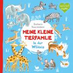 Cover-Bild Meine kleine Tierfamilie - In der Wildnis