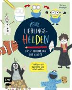 Cover-Bild Meine Lieblingshelden – Das Zeichenbuch für Kinder