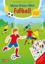 Cover-Bild Meine Sticker-Welt: Fußball: über 350 Sticker