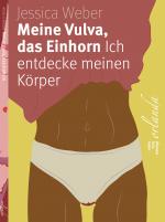 Cover-Bild Meine Vulva, das Einhorn