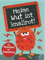 Cover-Bild Meine Wut ist knallrot!