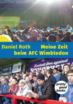 Cover-Bild Meine Zeit beim AFC Wimbledon