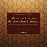 Cover-Bild Meistererzählungen der deutschen Romantik
