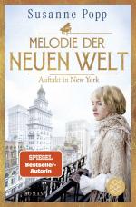 Cover-Bild Melodie der neuen Welt - Auftakt in New York