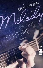 Cover-Bild Melody of our future