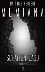 Cover-Bild Memiana - Schatten-Jagd