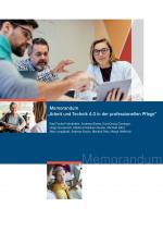 Cover-Bild Memorandum "Arbeit und Technik 4.0 in der professionellen Pflege"