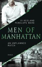 Cover-Bild Men of Manhattan - An Unplanned Match
