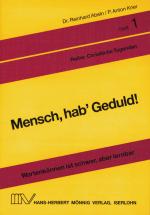 Cover-Bild Mensch, hab' Geduld!