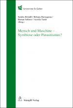 Cover-Bild Mensch und Maschine - Symbiose oder Parasitismus?