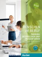 Cover-Bild Menschen im Beruf - Training Besprechen und Präsentieren