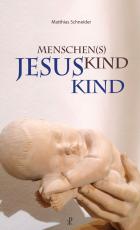 Cover-Bild Menschen(s)kind - Jesuskind
