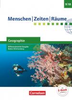 Cover-Bild Menschen-Zeiten-Räume - Geographie Differenzierende Ausgabe Baden-Württemberg - Ausgabe ab 2016 - Band 3: 9./10. Schuljahr