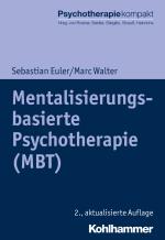 Cover-Bild Mentalisierungsbasierte Psychotherapie (MBT)