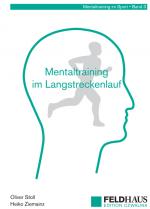 Cover-Bild Mentaltraining im Langstreckenlauf
