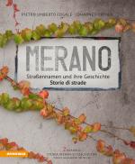 Cover-Bild Meran/o Straßennamen und ihre Geschichte/storie di strade
