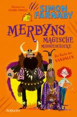 Cover-Bild Merdyns magische Missgeschicke – Die Rache des Vandalen