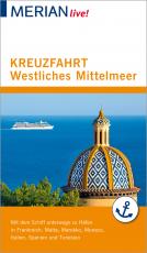 Cover-Bild MERIAN live! Reiseführer Kreuzfahrt westliches Mittelmeer