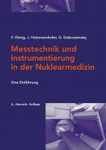 Cover-Bild Messtechnik und Instrumentierung in der Nuklearmedizin
