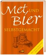 Cover-Bild Met und Bier selbstgemacht