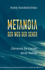 Cover-Bild Metanoia – Der Weg der Seher