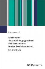 Cover-Bild Methoden Sozialpädagogischen Fallverstehens in der Sozialen Arbeit