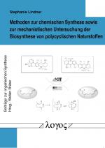 Cover-Bild Methoden zur chemischen Synthese sowie zur mechanistischen Untersuchung der Biosynthese von polycyclischen Naturstoffen