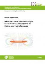Cover-Bild Methoden zur technischen Analyse von induktiven Ladesystemen für Elektro- und Hybridfahrzeuge