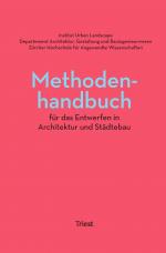 Cover-Bild Methodenhandbuch für das Entwerfen in Architektur und Städtebau
