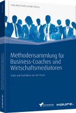 Cover-Bild Methodensammlung für Business-Coaches und Wirtschaftsmediatoren