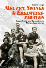 Cover-Bild Meuten, Swings & Edelweißpiraten