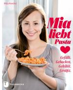 Cover-Bild Mia liebt Pasta