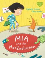 Cover-Bild Mia und das Motzmöhrchen