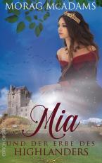 Cover-Bild Mia und der Erbe des Highlanders