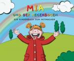 Cover-Bild Mia und der Regenbogen