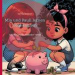 Cover-Bild Mia und Pauli lernen Geld kennen