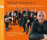 Cover-Bild Michael Lerchenberg liest Ludwig Thoma (CD): Jozef Filsers Briefwexel