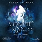 Cover-Bild Midnight Princess 1: Wie die Nacht so hell