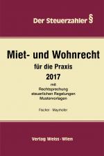 Cover-Bild Miet- und Wohnrecht für die Praxis 2017