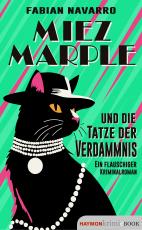 Cover-Bild Miez Marple und die Tatze der Verdammnis