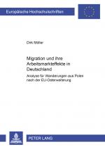 Cover-Bild Migration und ihre Arbeitsmarkteffekte in Deutschland