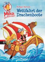 Cover-Bild Mika der Wikinger - Wettfahrt der Drachenboote
