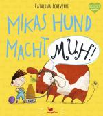 Cover-Bild Mikas Hund macht MUH!