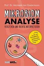 Cover-Bild Mikrobiomanalyse verstehen und richtig interpretieren - Für alle erhältlichen Darmflora-Tests geeignet