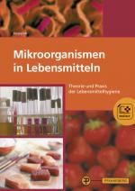 Cover-Bild Mikroorganismen in Lebensmitteln
