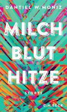 Cover-Bild Milch Blut Hitze
